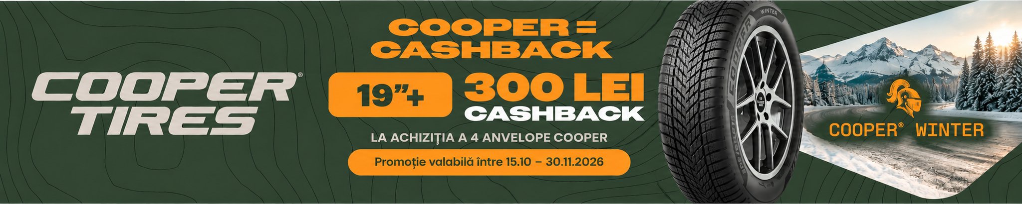 Cooper: 300 lei cashback la 4 anvelope de iarnă sau all season 19"+, 15.10-30.11.2026