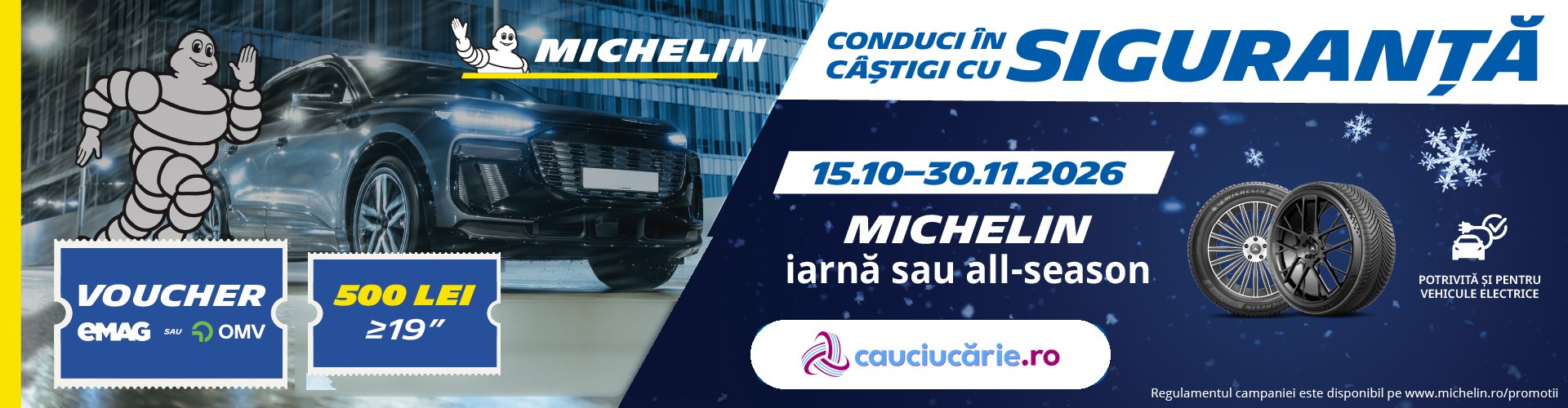 Michelin: voucher eMAG sau OMV de 500 lei la 4 anvelope de iarnă sau all season 19"+, 15.10-30.11.2026