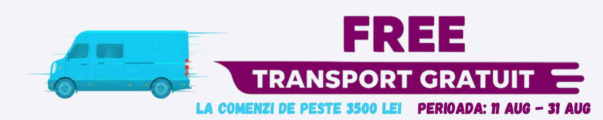 Transport gratuit pentru comenzi de minimum 3500 lei